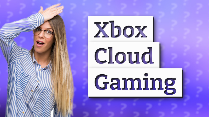Xbox Cloud Gaming