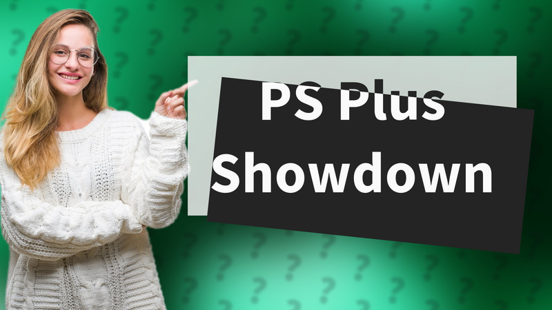 PS Plus Showdown