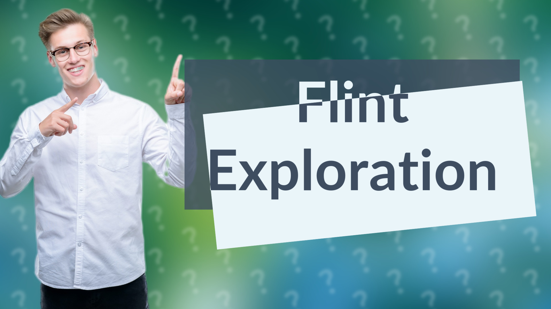 Flint Exploration