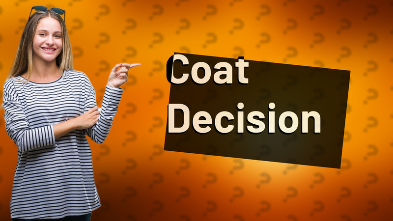 Coat Decision