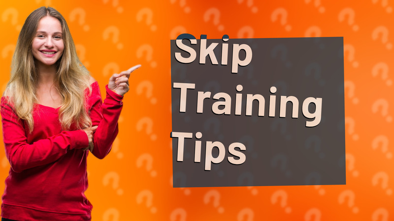 Skip Training Tips