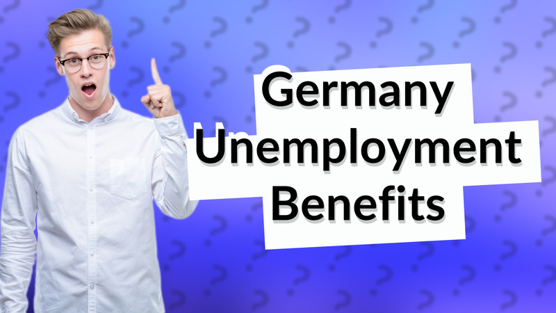 Germany Unemployment Benefits