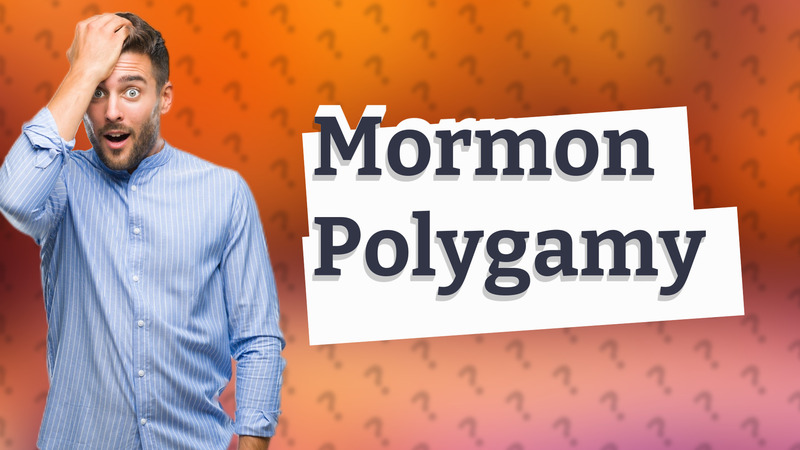Mormon Polygamy
