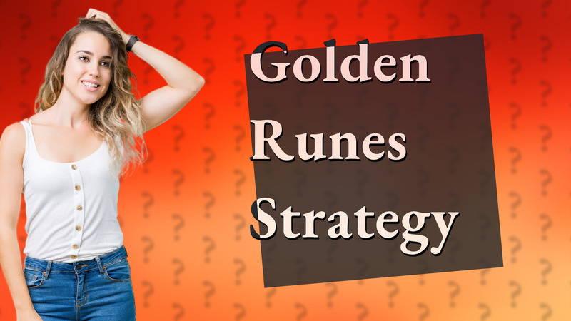 Golden Runes Strategy
