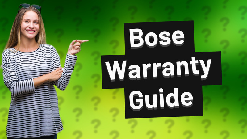 Bose Warranty Guide