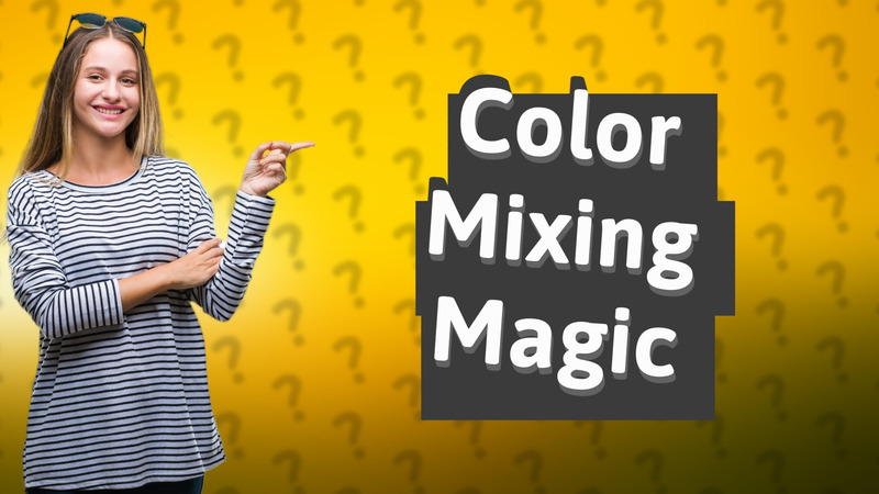 Color Mixing Magic