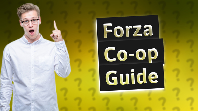 Forza Co-op Guide
