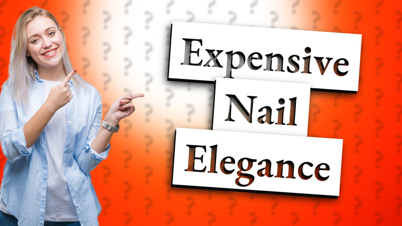 Expensive Nail Elegance
