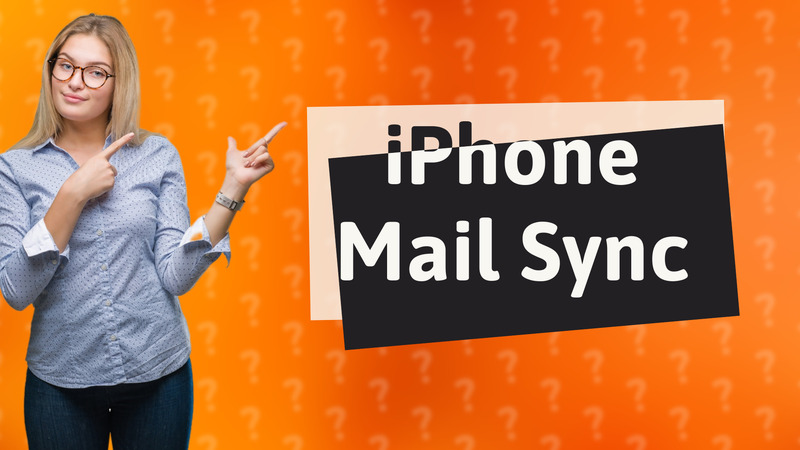 iPhone Mail Sync
