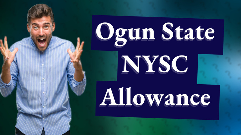 Ogun State NYSC Allowance