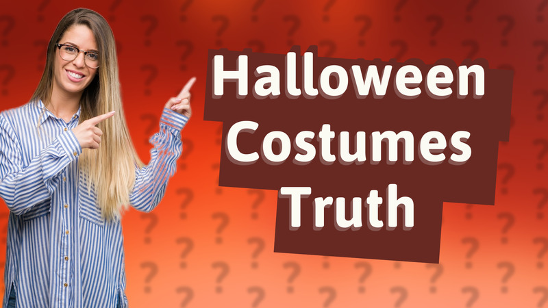 Halloween Costumes Truth