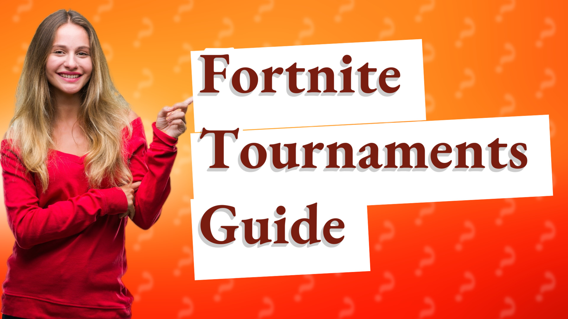 Fortnite Tournaments Guide