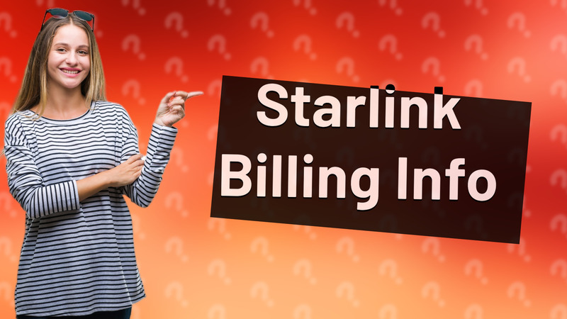 Starlink Billing Info