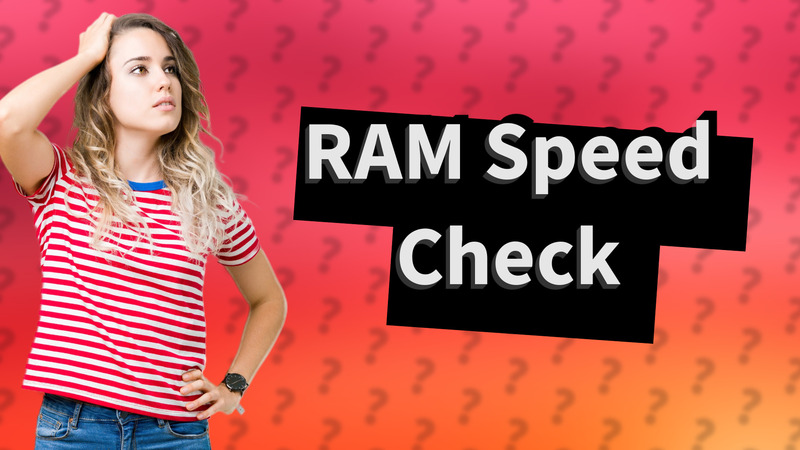 RAM Speed Check