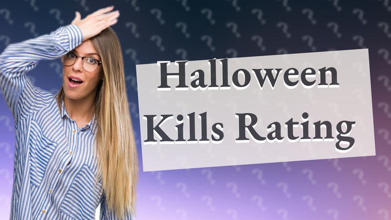 Halloween Kills Rating