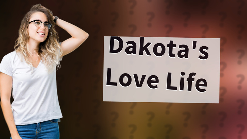 Dakota's Love Life