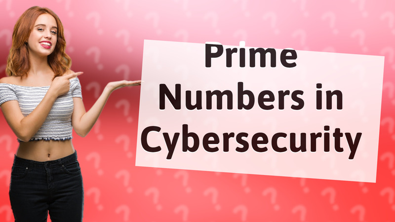 Prime Numbers in Cybersecurity