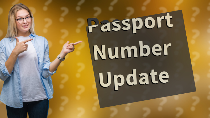 Passport Number Update