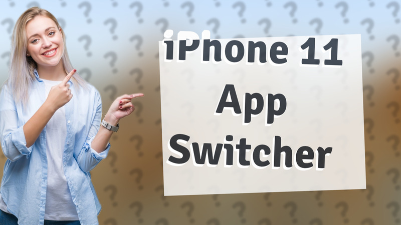 iPhone 11 App Switcher