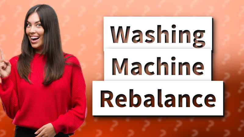 Washing Machine Rebalance