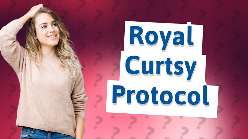 Royal Curtsy Protocol