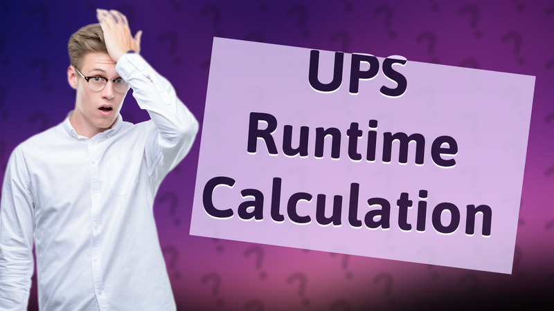 UPS Runtime Calculation