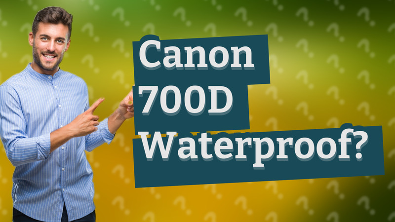 Canon 700D Waterproof?