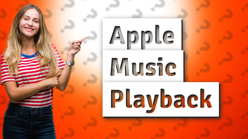 Apple Music Playback