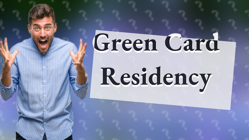Green Card Residency