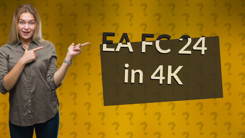 EA FC 24 in 4K
