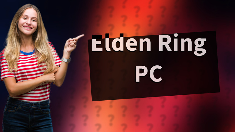 Elden Ring PC