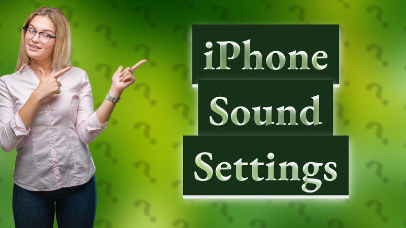 iPhone Sound Settings