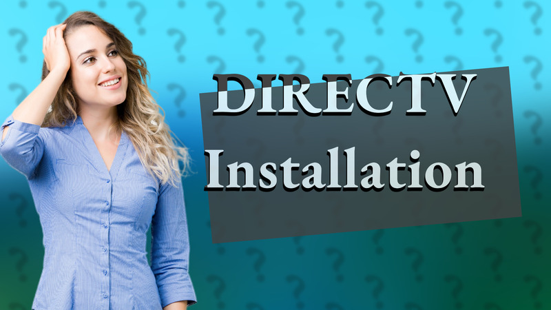 DIRECTV Installation