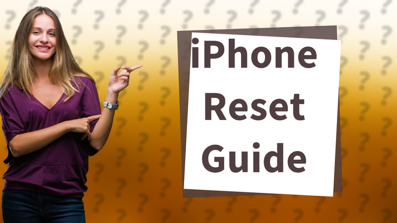 iPhone Reset Guide