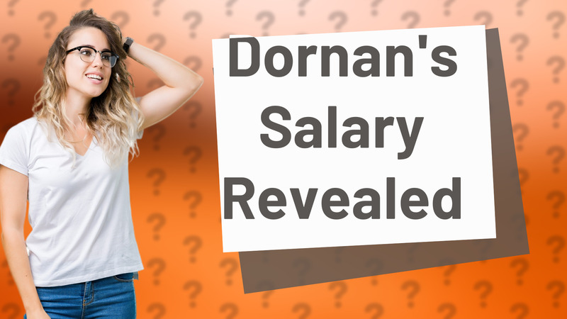 Dornan's Salary Revealed