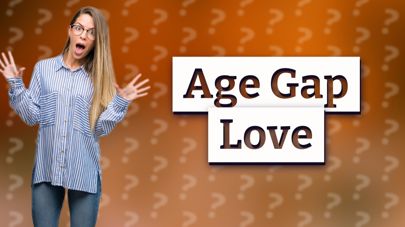 Age Gap Love