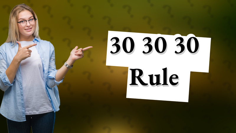 30 30 30 Rule