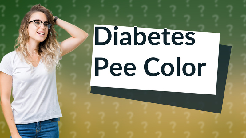 Diabetes Pee Color