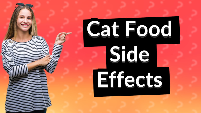 Cat Food Side Effects