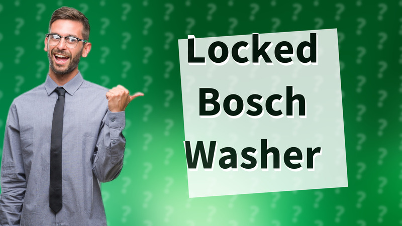 Locked Bosch Washer