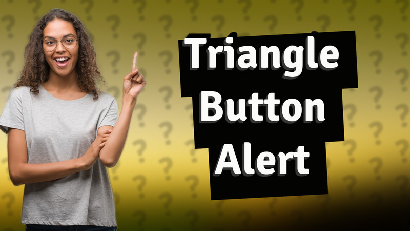 Triangle Button Alert
