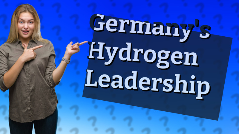 Germany's Hydrogen Leadership