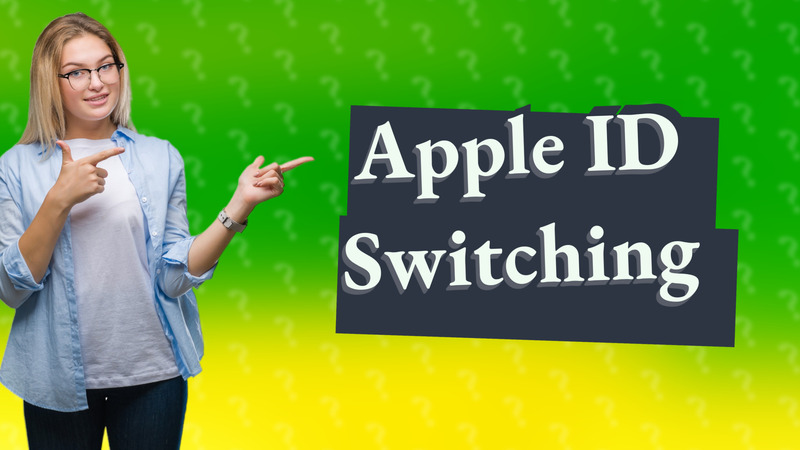 Apple ID Switching