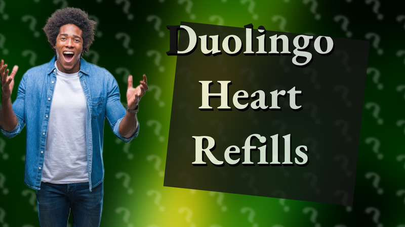 Duolingo Heart Refills