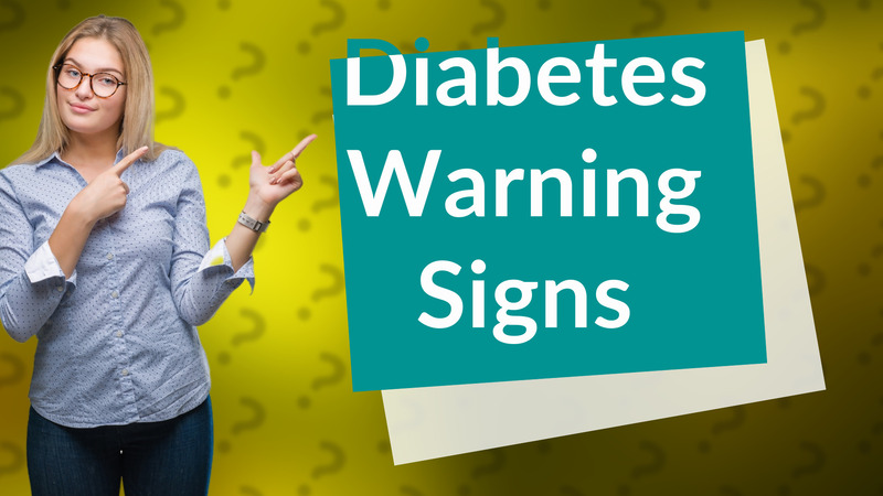 Diabetes Warning Signs