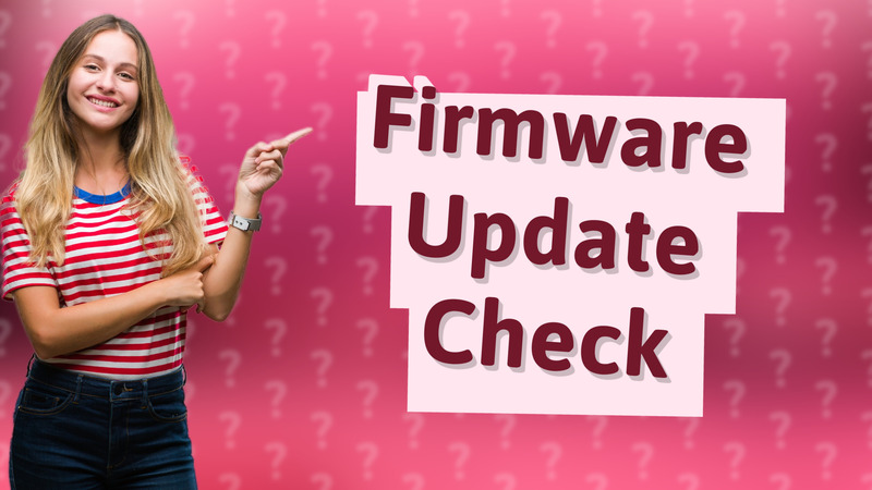 Firmware Update Check