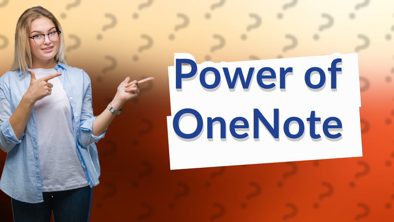 Power of OneNote