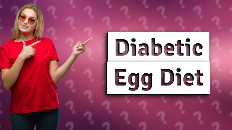 Diabetic Egg Diet