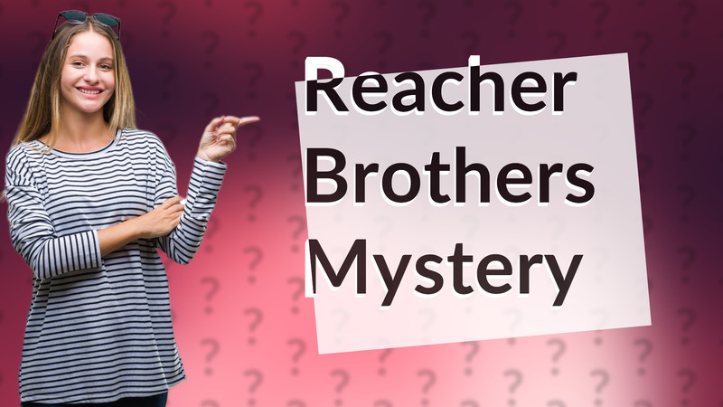 Reacher Brothers Mystery