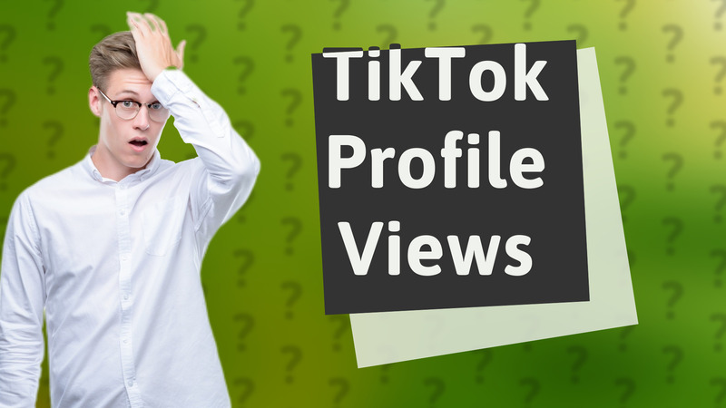 TikTok Profile Views